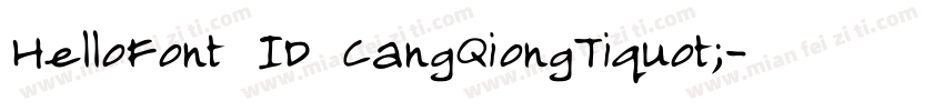 HelloFont ID CangQiongTiquot;字体转换